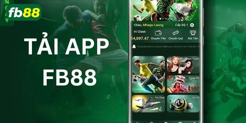 Chi tiết cách thức tải app FB88 qua hai hệ điều hành IOS và Android